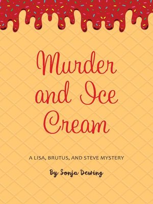 cover image of Murder and Ice Cream